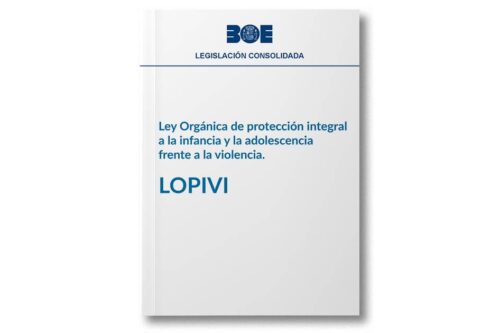 Protección infantil y adolescente frente a la violencia – Ley LOPIVI